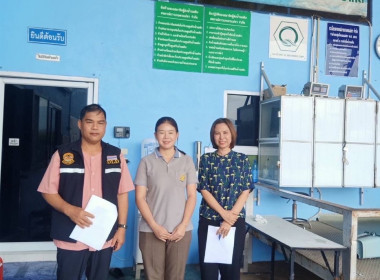 ลงพื้นที่ตรวจสอบปริมาณน้ำนมดิบ ประจำเดือน เมษายน 2568 Image 1