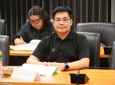 ประชุมคณะอนุกรรมการอำนวยการโครงการพัฒนาพื้นที่ลุ่มน้ำแม่อาวอันเนื่องมาจากพระราชดำริ ... Image 4