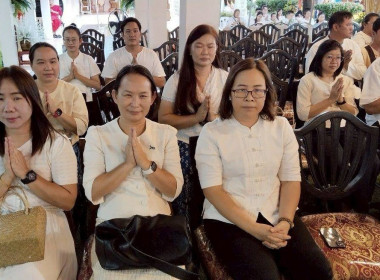 พิธีเจริญพุทธมนต์อบรมสมโภชน้ำสรงพระราชทานและเครื่องสักการะพระราชทาน ... Image 6