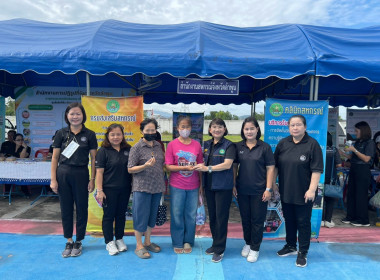 โครงการ “หน่วยบำบัดทุกข์ บำรุงสุข จังหวัดลำพูนเคลื่อนที่” ... Image 2