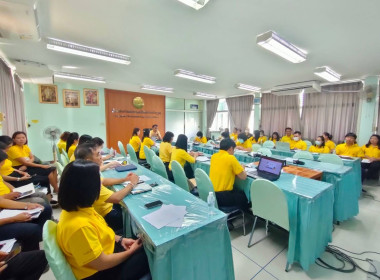 ประชุมติดตามงานและผลการปฏิบัติงานตามตัวชี้วัดประจำเดือนมิถุนายน 2567 ... Image 3